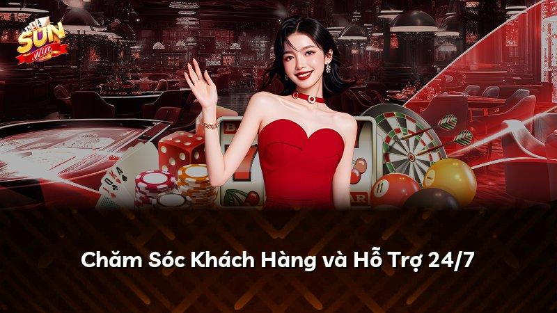 Chăm Sóc Khách Hàng và Hỗ Trợ 24/7