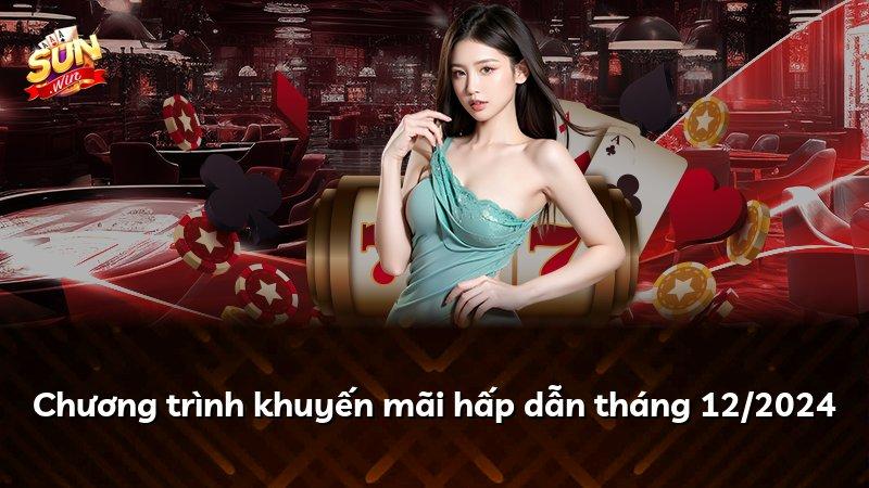 Chương trình khuyến mãi hấp dẫn tháng 12/2024