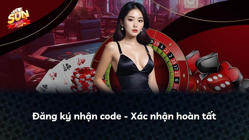 Đăng ký nhận code - Xác nhận hoàn tất
