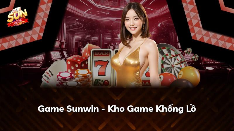 Game Sunwin - Kho Game Khổng Lồ